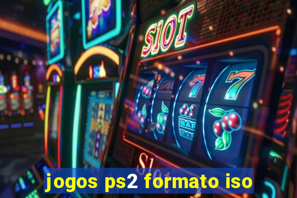 jogos ps2 formato iso